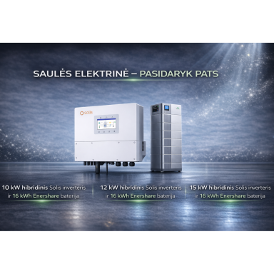 12 kW Solis inverteris ir 16 kWh Enershare baterija 12 kW Solis inverteris ir 16 kWh Enershare baterija